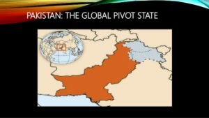 Pakistan: The Global Pivot State